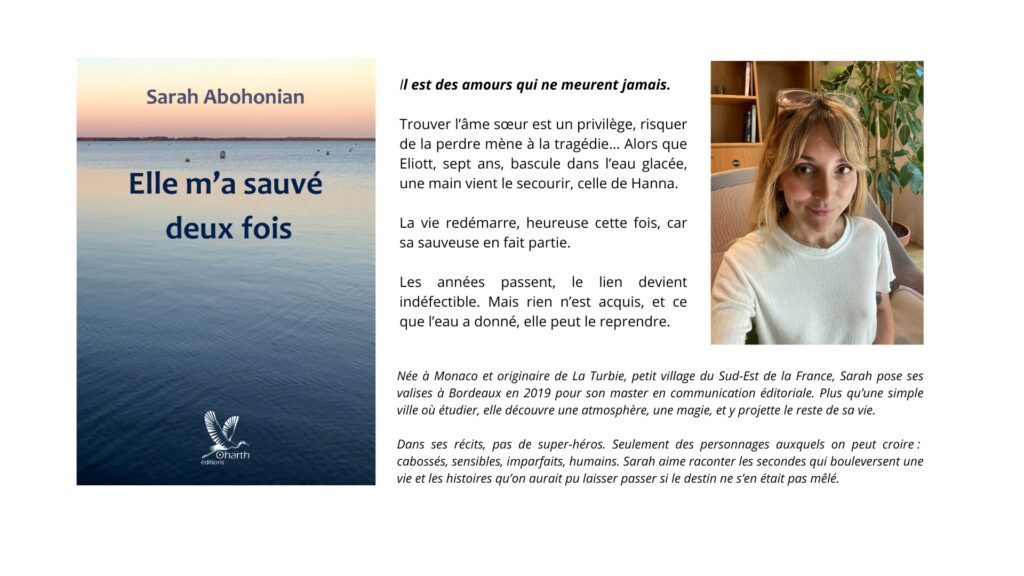 présentation elle m'a sauvé deux fois sarah abohonian